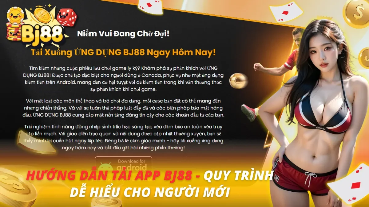 Hướng Dẫn Tải App BJ88